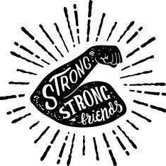 Strong Strong Friends